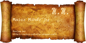 Maicz Mihály névjegykártya